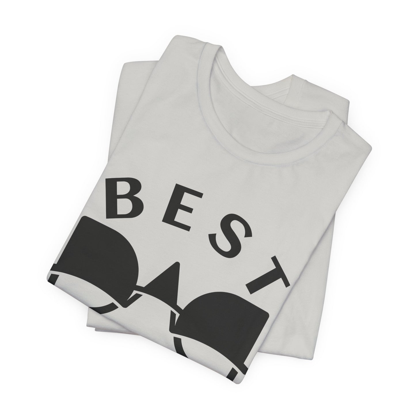 Best Ever Unisex Tee | Fun Gift for Dad, Cool T-Shirt for Father's Day, Casual Wear, Birthday Present, Family Gatherings