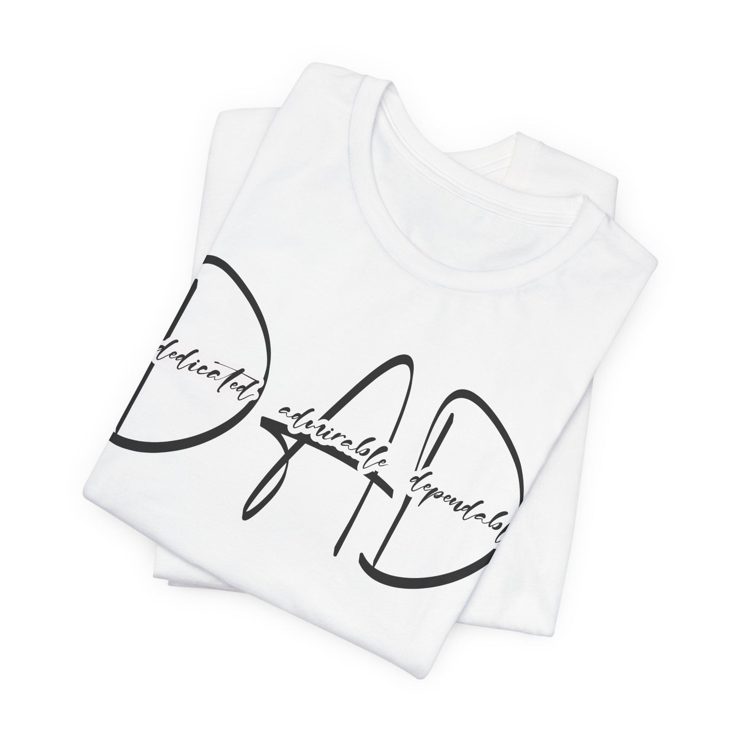 Dad Definition Dedicated, Admirable, Dependable Unisex Jersey Short Sleeve Tee, Father's Day Gift, Basic Tee for Dad, Casual T-Shirt for Parents, Gift for New Dads