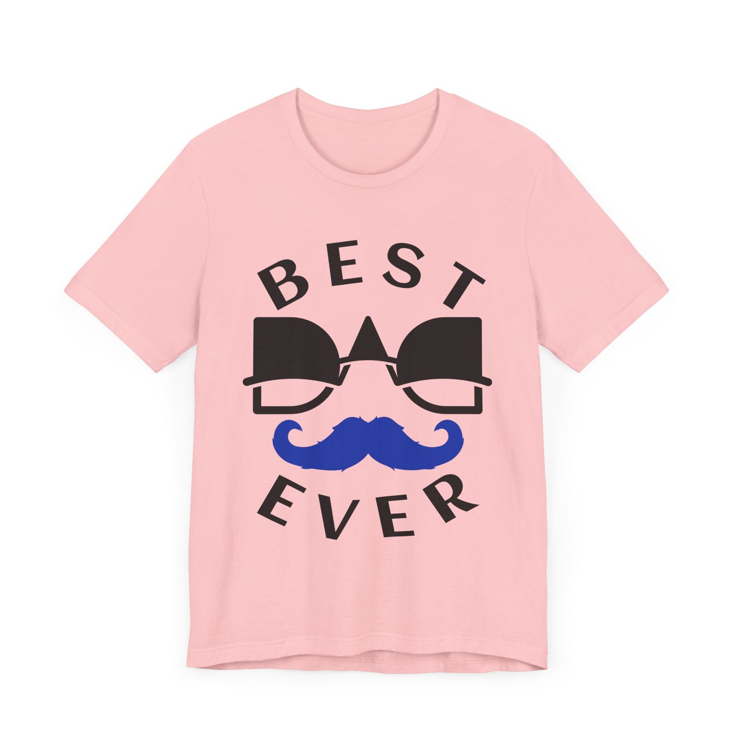 Best Ever Unisex Tee | Fun Gift for Dad, Cool T-Shirt for Father's Day, Casual Wear, Birthday Present, Family Gatherings