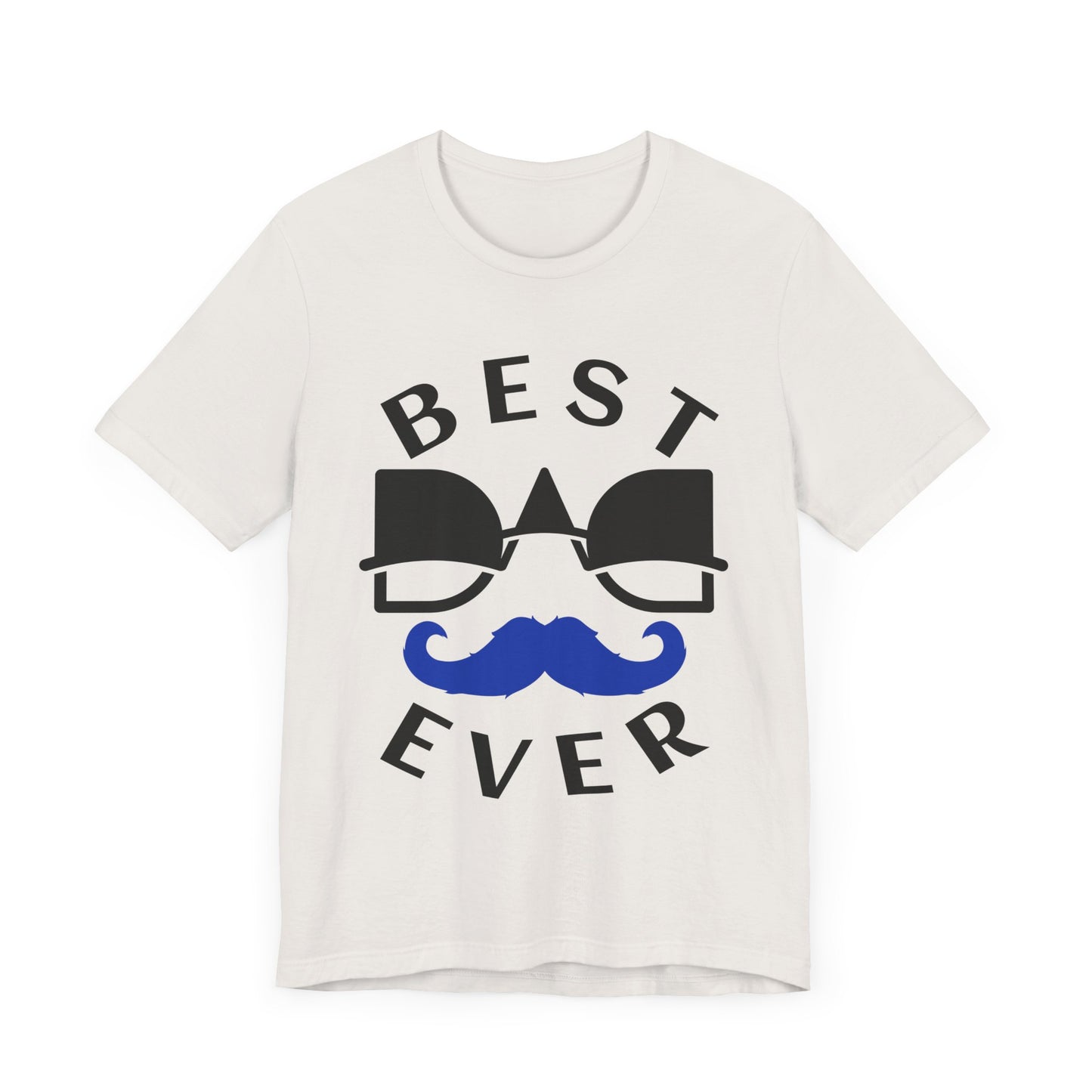 Best Ever Unisex Tee | Fun Gift for Dad, Cool T-Shirt for Father's Day, Casual Wear, Birthday Present, Family Gatherings
