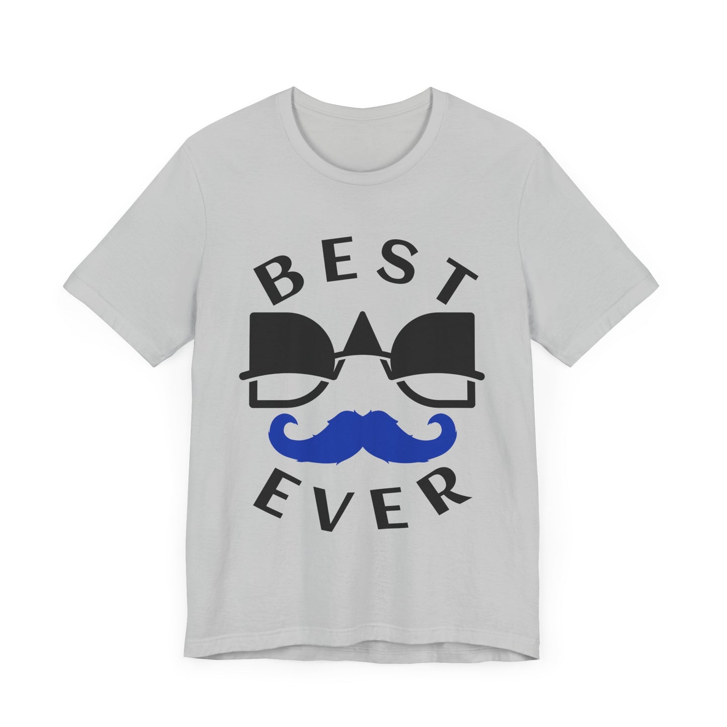 Best Ever Unisex Tee | Fun Gift for Dad, Cool T-Shirt for Father's Day, Casual Wear, Birthday Present, Family Gatherings