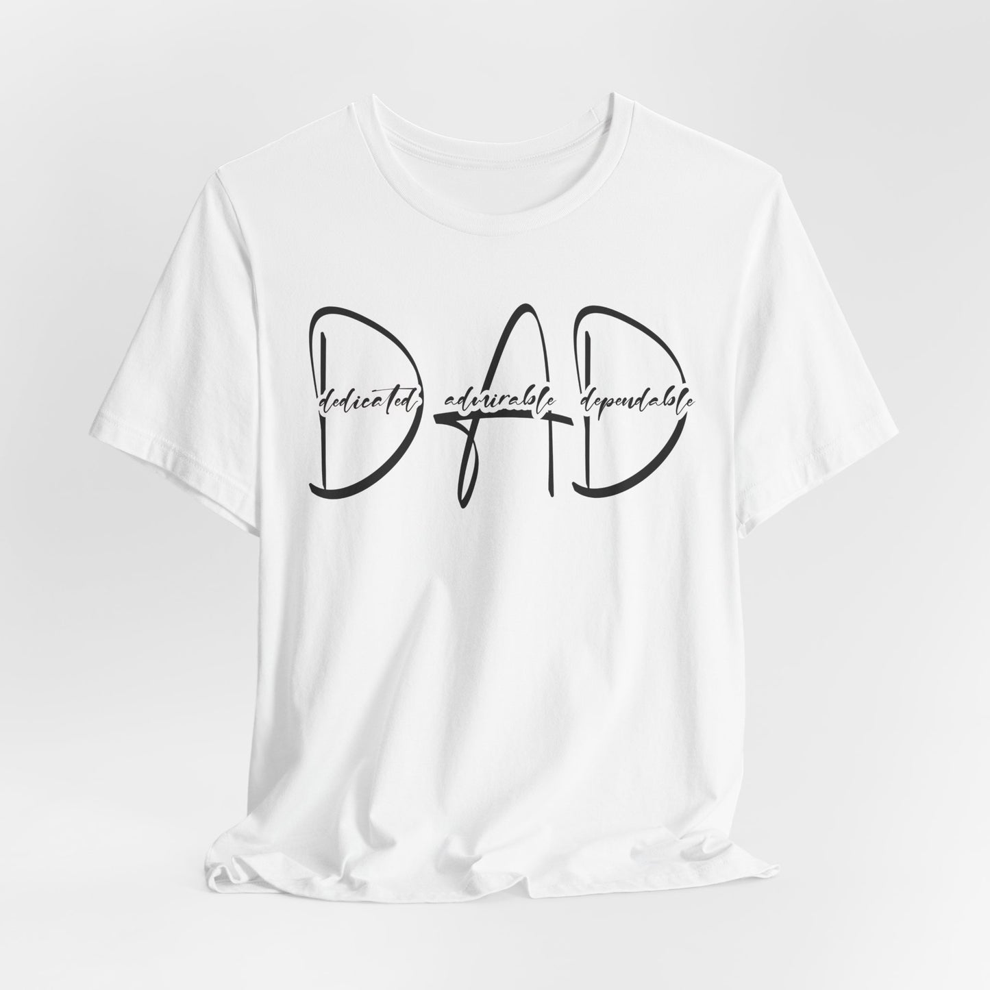 Dad Definition Dedicated, Admirable, Dependable Unisex Jersey Short Sleeve Tee, Father's Day Gift, Basic Tee for Dad, Casual T-Shirt for Parents, Gift for New Dads
