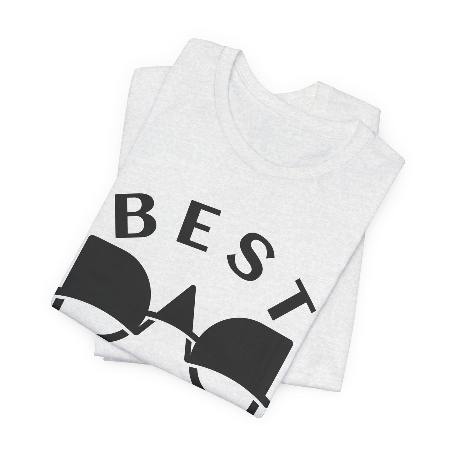 Best Ever Unisex Tee | Fun Gift for Dad, Cool T-Shirt for Father's Day, Casual Wear, Birthday Present, Family Gatherings